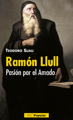 RAMON LLULL PASION POR EL AMADO