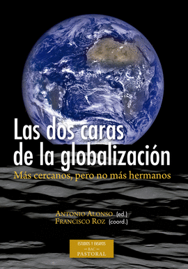 DOS CARAS DE LA GLOBALIZACION LAS