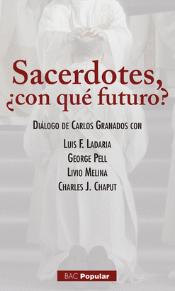 SACERDOTES CON QUE FUTURO