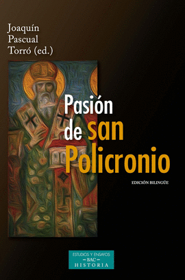 PASIÓN DE SAN POLICRONIO