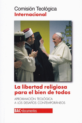 LIBERTAD RELIGIOSA PARA EL BIEN DE TODOS LA