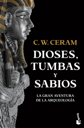DIOSES TUMBAS Y SABIOS