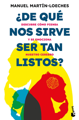 DE QUE NOS SIRVE SER TAN LISTOS