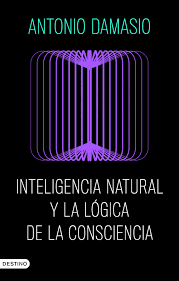 INTELIGENCIA NATURAL Y LA LOGICA DE LA CONSCIENCIA