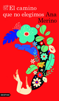 CAMINO QUE NO ELEGIMOS EL