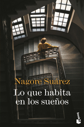 LO QUE HABITA EN LOS SUEÑOS