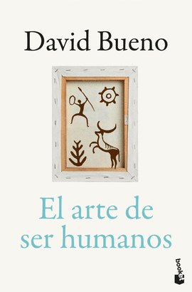 ARTE DE SER HUMANOS EL