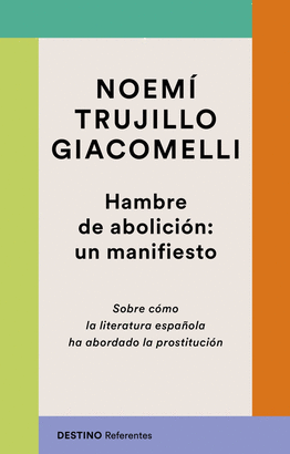 HAMBRE DE ABOLICION UN MANIFIESTO