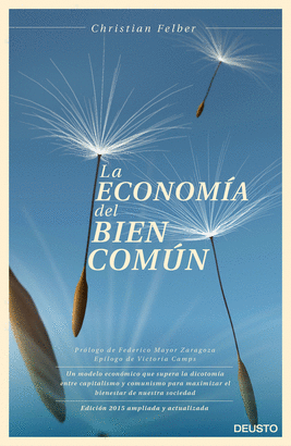 ECONOMIA DEL BIEN COMUN LA