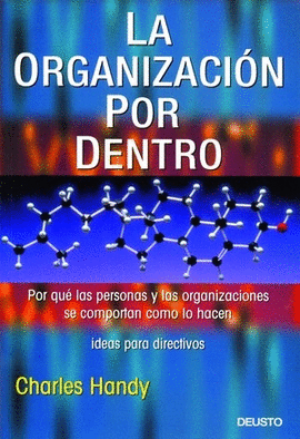 ORGANIZACION POR DENTRO LA
