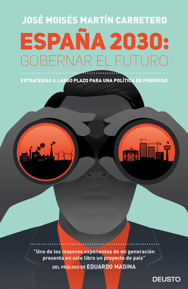 ESPAÑA 2030 GOBERNAR EL FUTURO