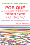 POR QUE ALGUNAS EMPRESAS TIENEN EXITO Y OTRAS NO