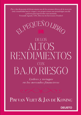 PEQUEÑO LIBRO DE LOS ALTOS RENDIMIENTOS CON BAJO RIESGO EL