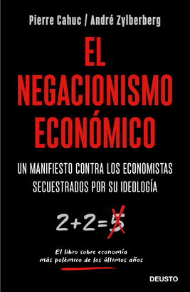 NEGACIONISMO ECONOMICO EL