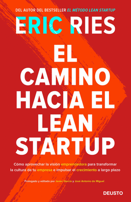 CAMINO HACIA EL LEAN STARTUP EL