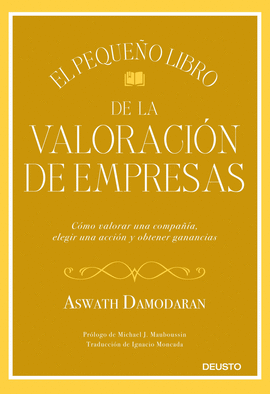 PEQUEÑO LIBRO DE LA VALORACION DE EMPRESAS EL