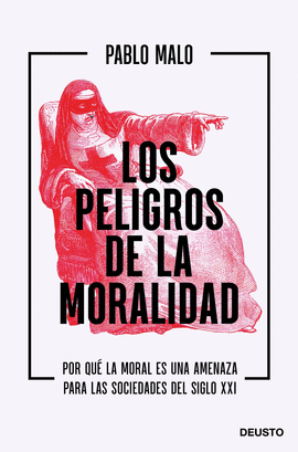 PELIGROS DE LA MORALIDAD LOS