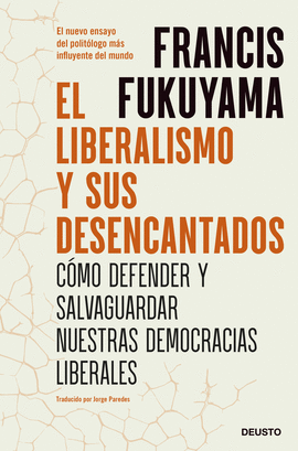 LIBERALISMO Y SUS DESENCANTADOS EL