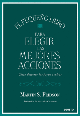 PEQUEÑO LIBRO PARA ELEGIR LAS MEJORES ACCIONES EL