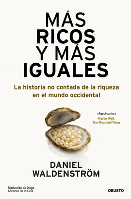 MAS RICOS Y MAS IGUALES