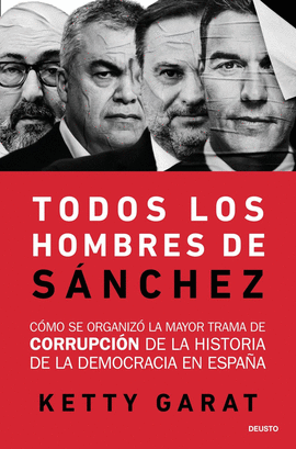 TODOS LOS HOMBRES DE SANCHEZ