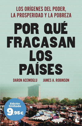 POR QUE FRACASAN LOS PAISES  EDICION LIMITADA A PRECIO ESPECIAL
