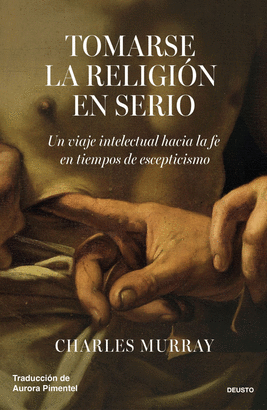 TOMARSE LA RELIGION EN SERIO