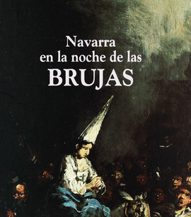 NAVARRA EN LA NOCHE DE LAS BRUJAS