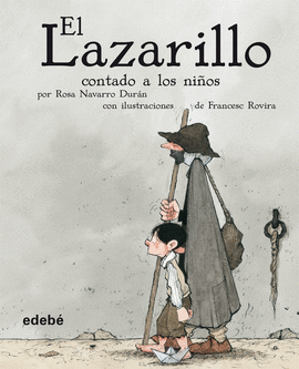 LAZARILLO CONTADO A LOS NIÑOS EL