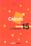 CALCULO 15 CUADERNO 6 PRIMARIA EDEBE