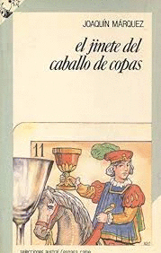 JINETE DEL CABALLO DE COPAS EL