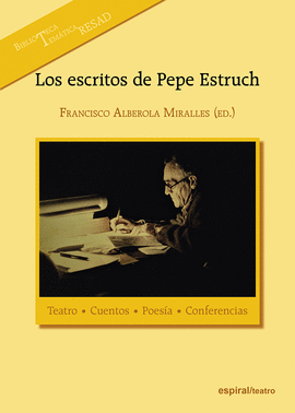 ESCRITOS DE PEPE ESTRUCH LOS