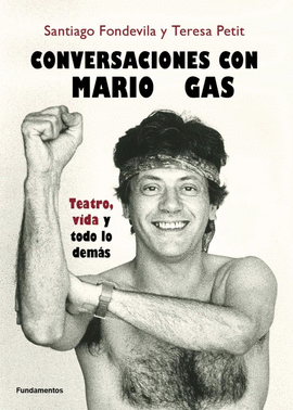 CONVERSACIONES CON MARIO GAS