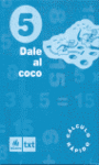 DALE AL COCO 5 CALCULO RAPIDO