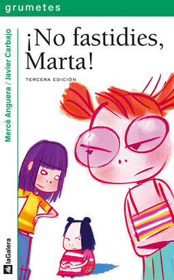 NO FASTIDIES MARTA