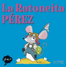 RATONCITA PÉREZ LA
