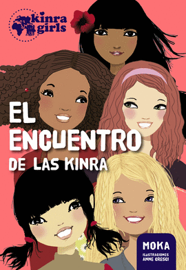 ENCUENTRO DE LAS KINRA KINRA GIRLS 1