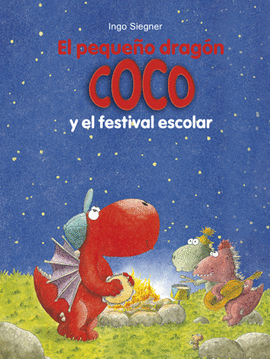 PEQUEÑO DRAGÓN COCO Y EL FESTIVAL ESCOLAR EL