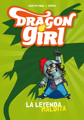 DRAGON GIRL LA LEYENDA MALDITA 1