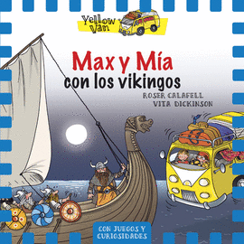 MAX Y MÍA 9 CON LOS VIKINGOS