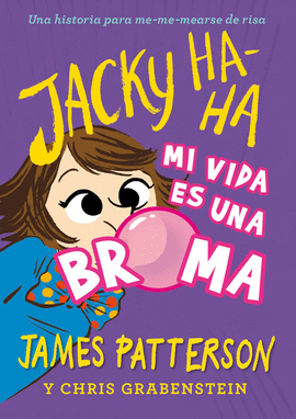 JACKY HA HA MI VIDA ES UNA BROMA