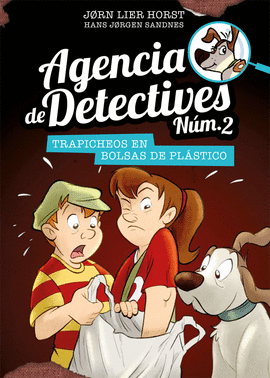 AGENCIA DE DETECTIVES NUM 2 TRAPICHEOS EN BOLSAS DE PLÁSTICO N 8