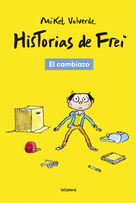 HISTORIAS DE FREI 1 EL CAMBIAZO
