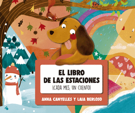 LIBRO DE LAS ESTACIONES EL CADA MES UN CUENTO