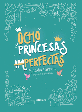 OCHO PRINCESAS IMPERFECTAS
