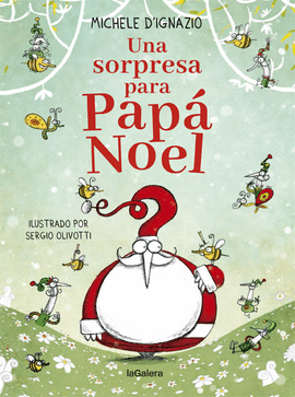 UNA SORPRESA PARA PAPA NOEL