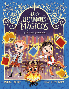 RESCATADORES MAGICOS 10 Y EL LIBROO PROHIBIDO