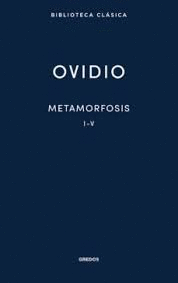 METAMORFOSIS  I - V