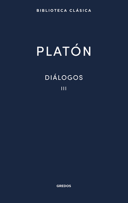 DIALOGOS III  FEDON / BANQUETE / FEDRO