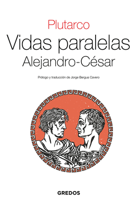 VIDAS PARALELAS ALEJANDRO CESAR
